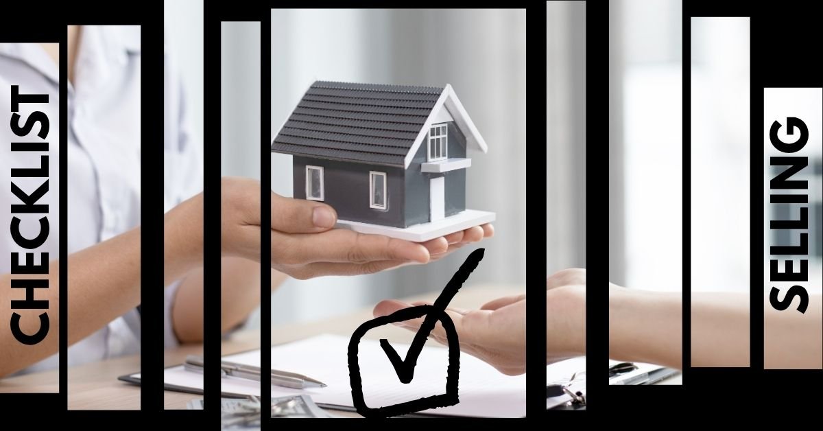 Checklist for selling Property